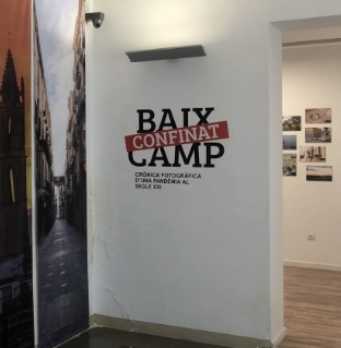 Imatge descriptiva de l'exposició 'Baix Camp confinat'